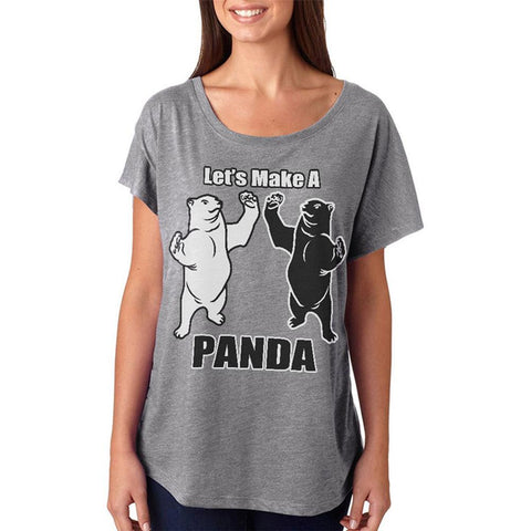 Let's Make a Panda Funny Juniors Dolman T Shirt