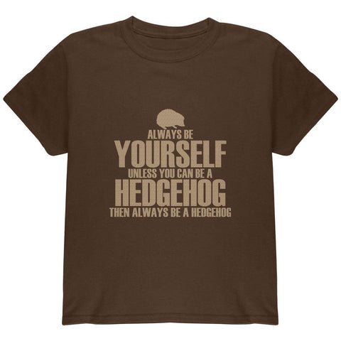 Always Be Yourself Hedgehog Youth T Shirt