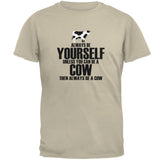 Always Be Yourself Cow Mens T Shirt