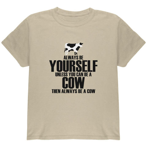 Always Be Yourself Cow Youth T Shirt