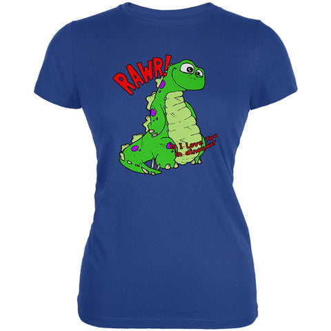 RAWR I Love You Dinosaur Juniors Soft T Shirt