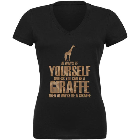 Always Be Yourself Giraffe Juniors V-Neck T Shirt