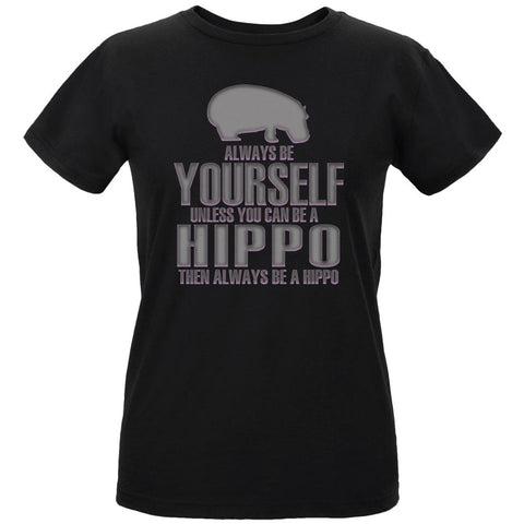 Always Be Yourself Hippo Womens Organic T Shirt