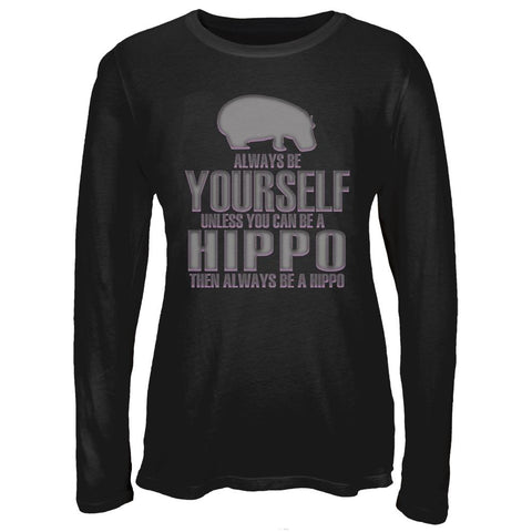 Always Be Yourself Hippo Juniors Long Sleeve T-Shirt