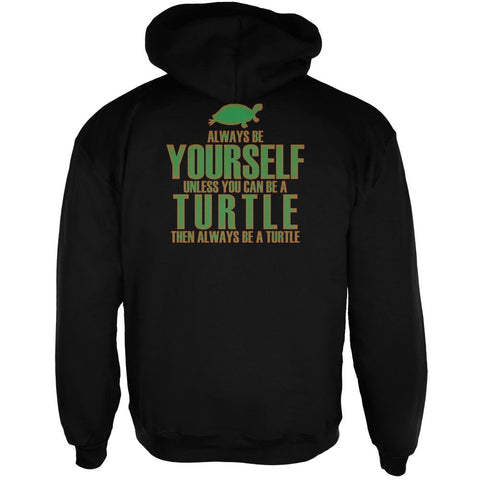 Always Be Yourself Turtle Mens Full Zip Hoodie