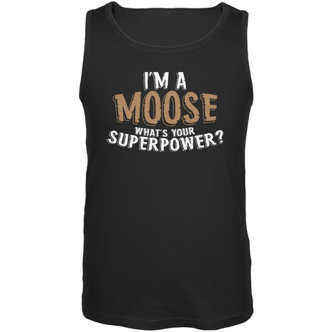 I'm A Moose What's Your Superpower Mens Tank Top