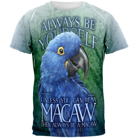 Always Be Yourself Blue Hyacinth Macaw Adult T-Shirt
