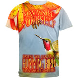 Always Be Yourself Unless Humming Bird All Over Mens T Shirt