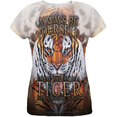Always Be Yourself Unless Wild Tiger All Over Womens T Shirt