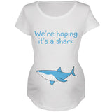 We're Hoping It's A Shark Maternity Soft T Shirt