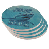 Always Be Yourself Unless Great White Shark Set of 4 Coasters