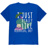 I Just Really Like Mermaids Ok Cute Youth T Shirt