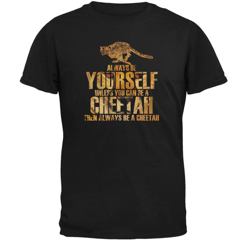 Always Be Yourself Cheetah Mens T Shirt