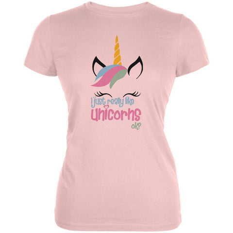 I Just Really Like Unicorns ok? Juniors Soft T Shirt