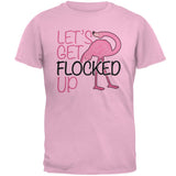 Flamingo Let's get Flocked Up Funny Pun Mens T Shirt