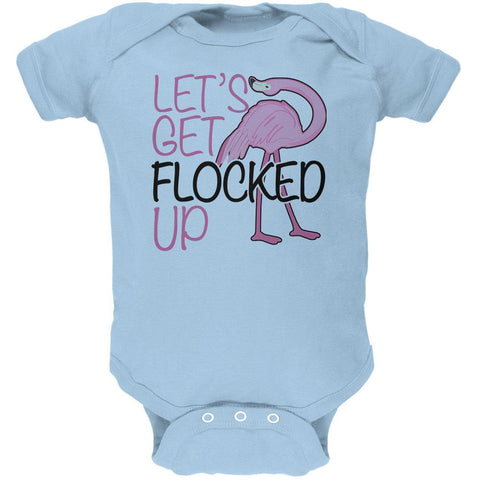 Flamingo Let's get Flocked Up Funny Pun Soft Baby One Piece