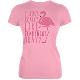 I Just Really Like Flamingos Juniors Soft T Shirt