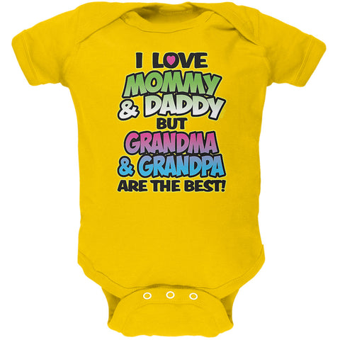 I Love Mommy Daddy But Grandma Grandpa Are The Best Soft Baby One Piece  front view