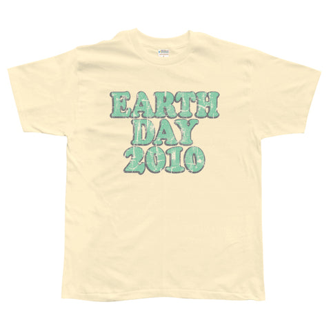 Earth Day 2010 T-Shirt front view