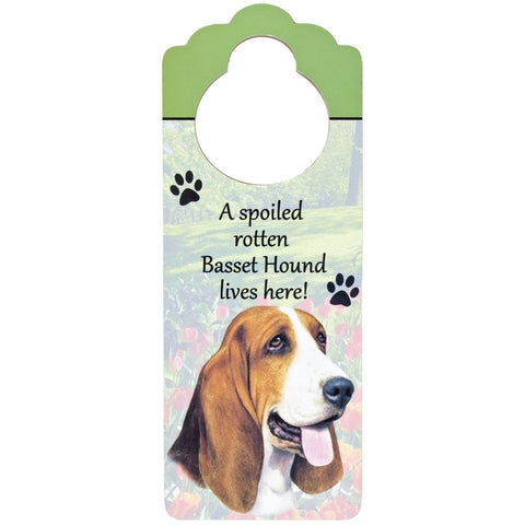 A Spoiled Basset Hound Lives Here Hanging Doorknob Sign