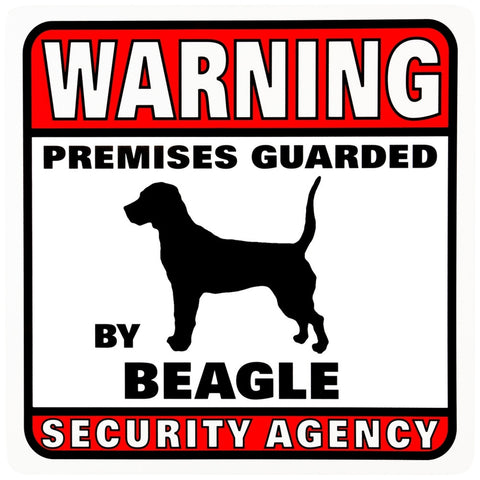 Beagle Warning Premises Guarded Sign