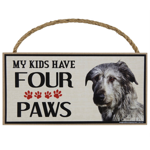 Irish Wolfhound My Kids Have Four Paws Wood Sign