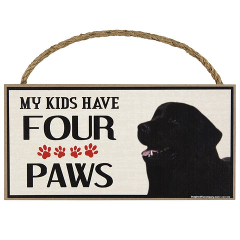 Newfoundland My Kids Have Four Paws Wood Sign