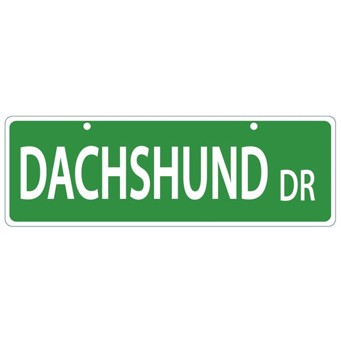 Dachshund Drive Plastic Street Sign