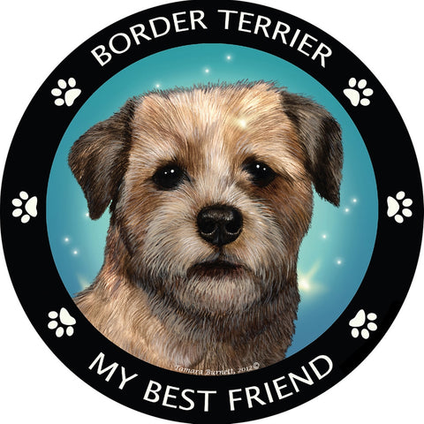 Border Terrier My Best Friend Magnet