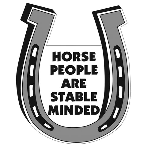 Horse People Are Stable Minded Magnet