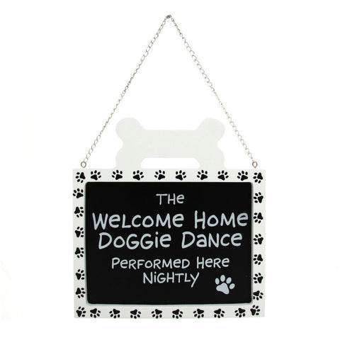 Welcome Home Doggie Dance Hanging Sign