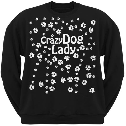 Crazy Dog Lady Paw Prints Black Adult Crew Neck Sweatshirt