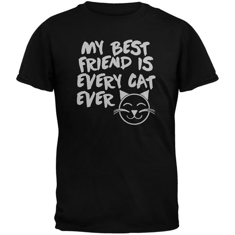 My Best Friend Is Every Cat Ever Black Adult T-Shirt