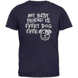 My Best Friend Is Every Dog Ever Black Adult T-Shirt