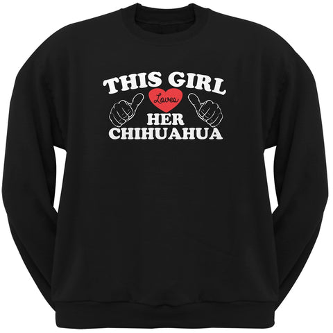 Valentine's Day - This Girl Loves Her Chihuahua Black Adult Crew Neck Sweatshirt