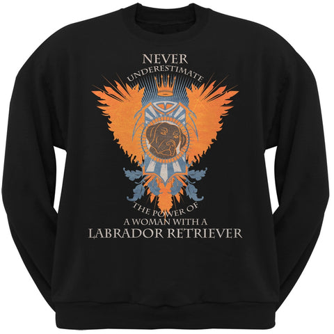 Never Underestimate Woman Power Labrador Adult Black Crew Neck Sweatshirt