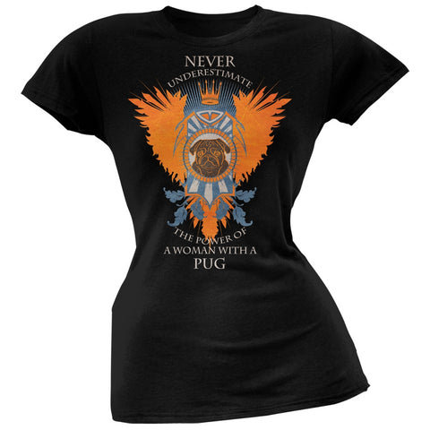 Never Underestimate Woman Power Pug Black Juniors T-Shirt