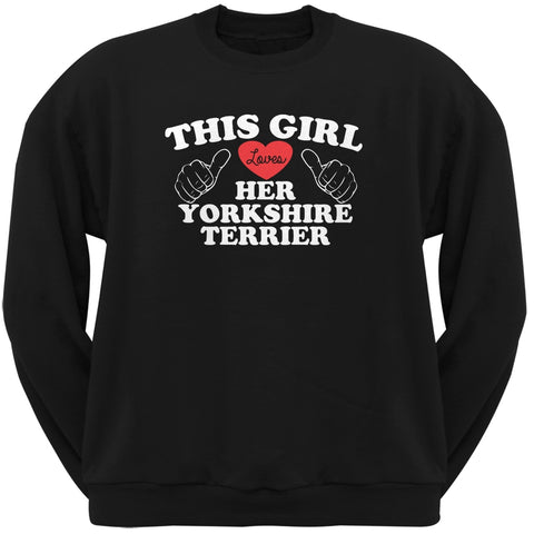 This Girl Loves Her Yorkshire Terrier Black Adult Crew Neck Sweatshirt