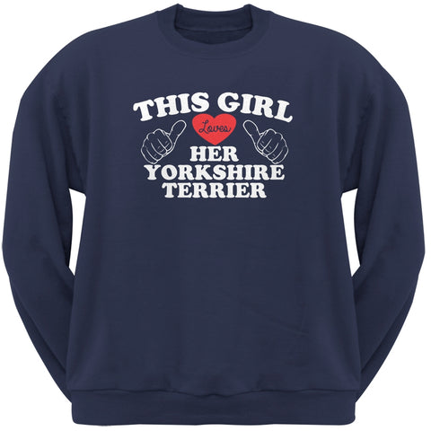 This Girl Loves Her Yorkshire Terrier Navy Adult Crew Neck Sweatshirt