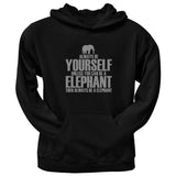 Always Be Yourself Elephant Black Adult Pullover Hoodie