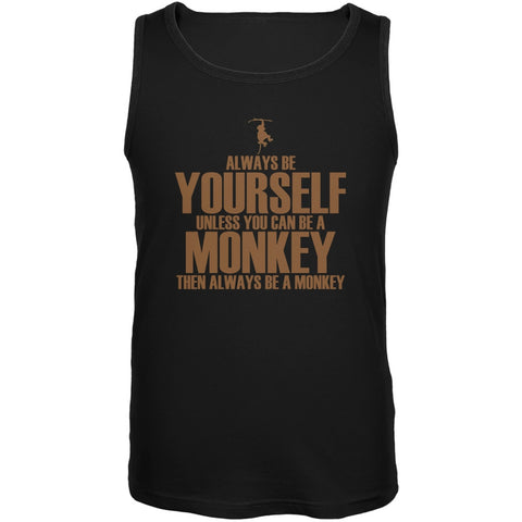 Always Be Yourself Monkey Black Adult Tank Top