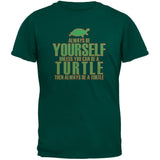 Always Be Yourself Turtle Brown Adult T-Shirt