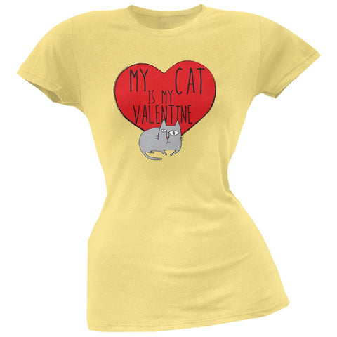 Valentine's Day - My Cat Is My Valentine Yellow Soft Juniors T-Shirt