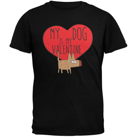 Valentine's Day - My Dog Is My Valentine Black Adult T-Shirt