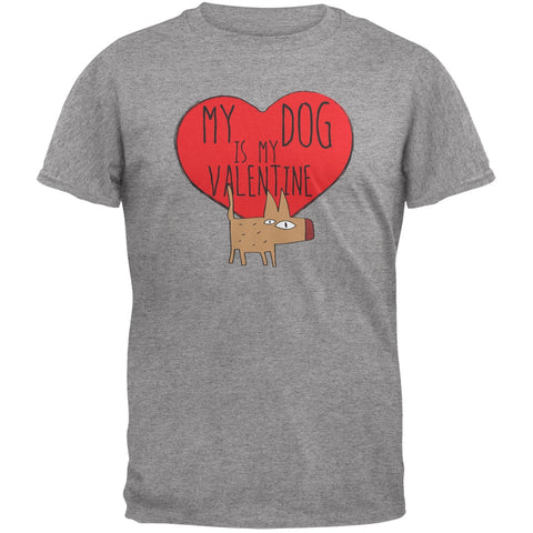 Valentine's Day - My Dog Is My Valentine Grey Adult T-Shirt