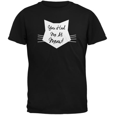 Valentine's Day - You Had Me At Meow Black Adult T-Shirt