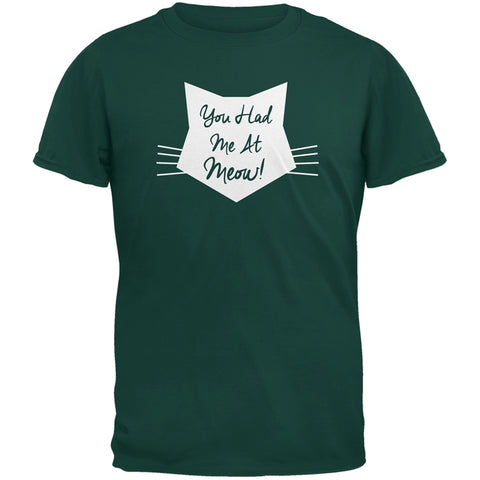 Valentine's Day - You Had Me At Meow Dark Green Adult  T-Shirt