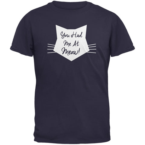 Valentine's Day - You Had Me At Meow Navy Adult T-Shirt