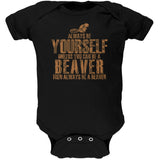 Always Be Yourself Beaver Black Soft Baby One Piece