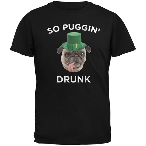St. Patricks Day - So Puggin' Drunk Black Adult T-Shirt